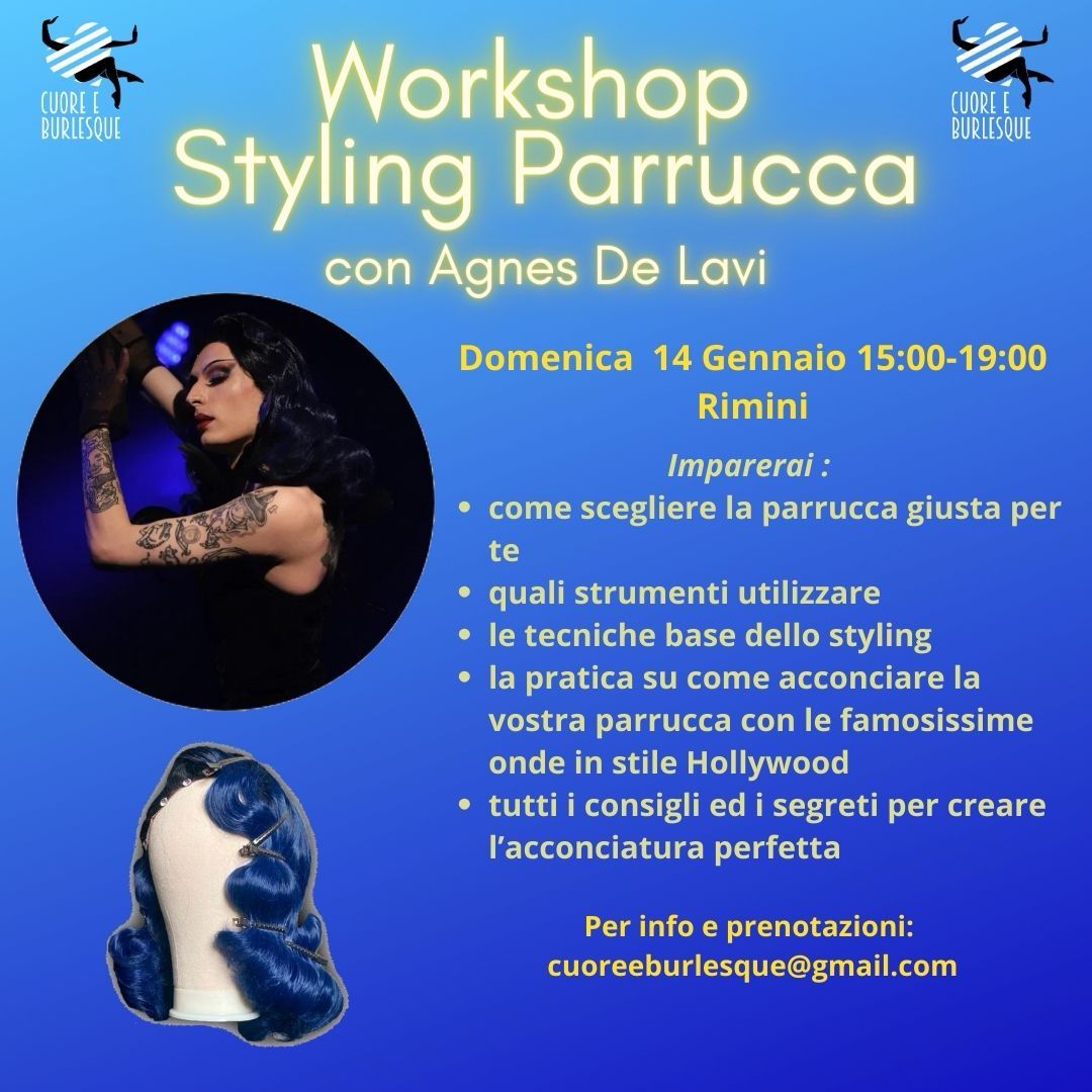 Workshop Styling Parrucca with Agnes De Lavi