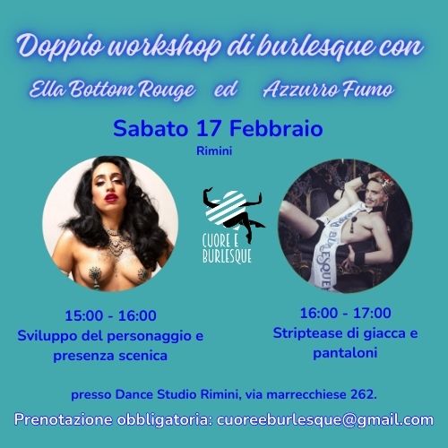 Doppio workshop di Burlesque con: Ella Bottom Rouge ed Azzurro Fumo